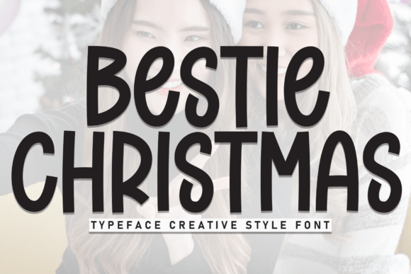 Bestie Christmas Font for Holiday Campaigns