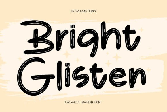 Bright Glisten Font Review