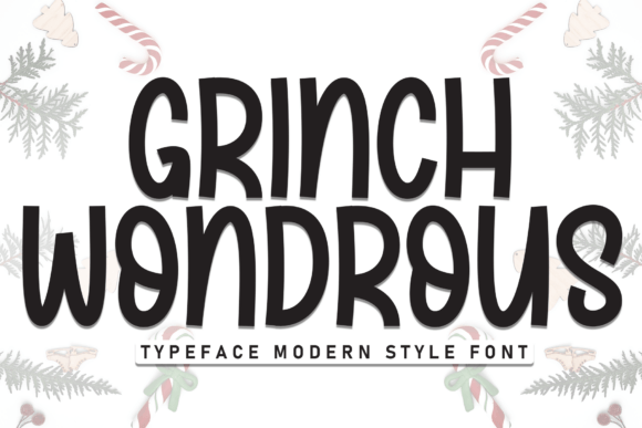 Grinch Wondrous Font for Business