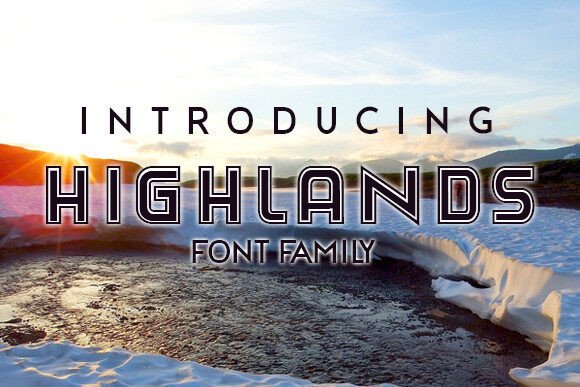 Highlands Display Font Review for Campaign Designers