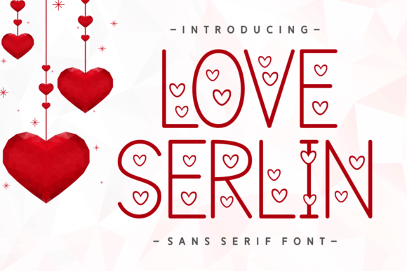 Love Serlin Display Font for Modern Publications