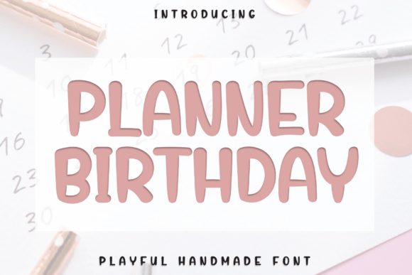 Planner Birthday Font for Creative Projects